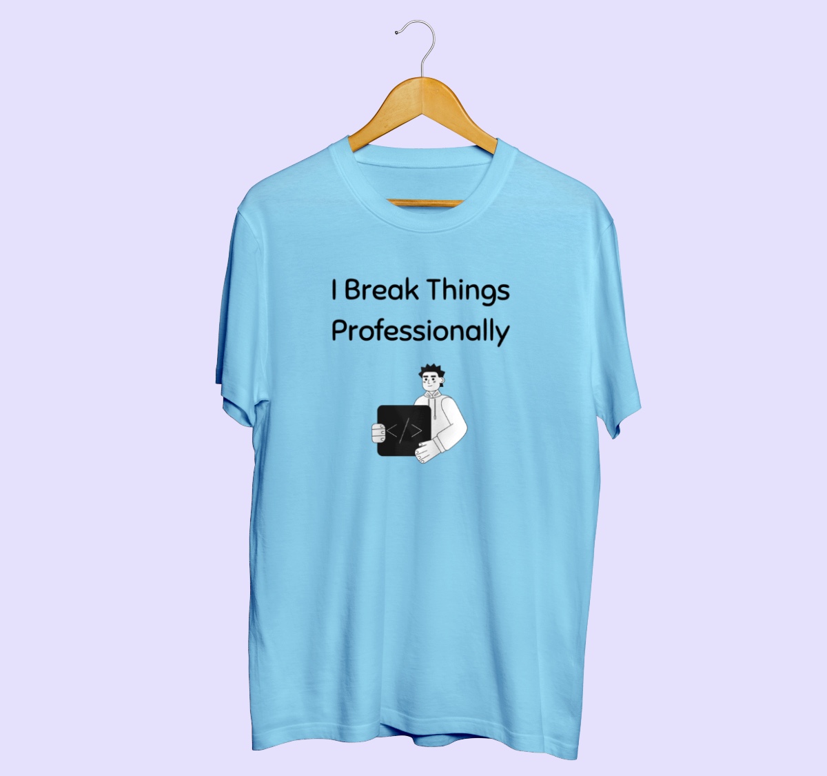 Break things professionally blue