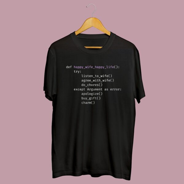 Happy wife funny  software engineer T-Shirt