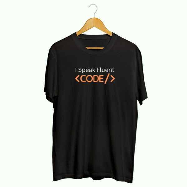 I speak fluent Code half sleeve T-shirt