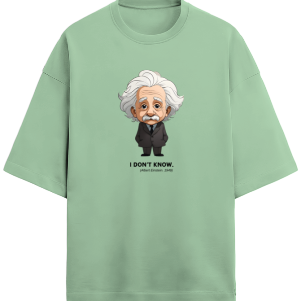 I don't know - Albert Einstein Terry T-Shirt